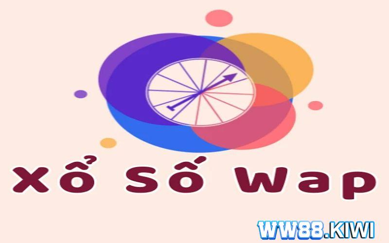 Hiểu thế nào về xổ số wap tại ww88